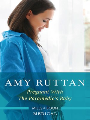 cover image of Pregnant with the Paramedic's Baby